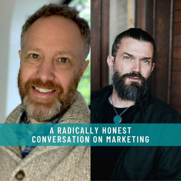 A RADICALLY HONEST CONVERSATION ON MARKETING