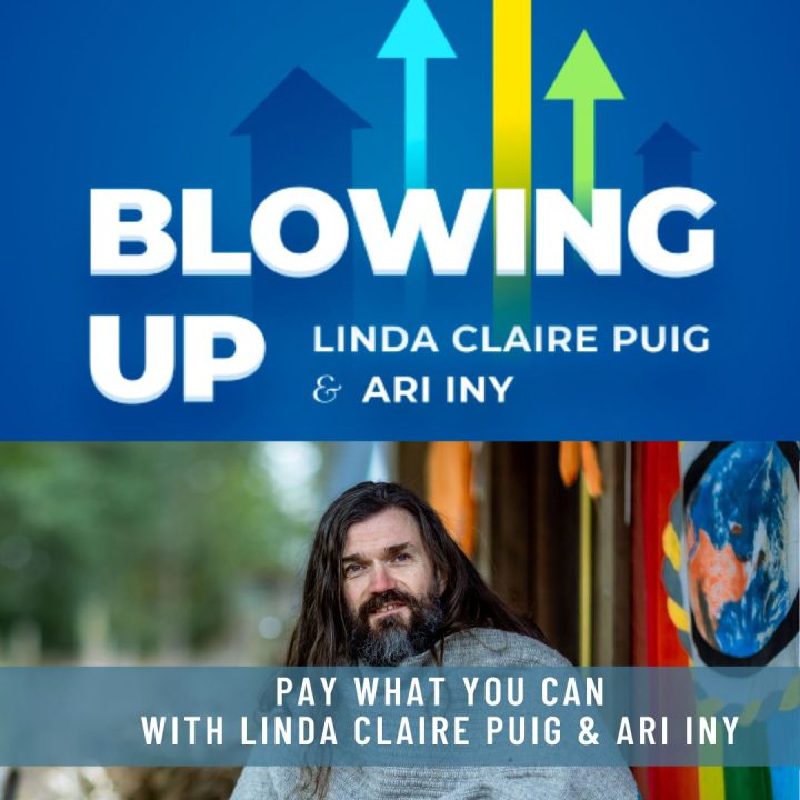 Blowing Up - PWYC with Linda Claire Puig & Ari Iny (2)