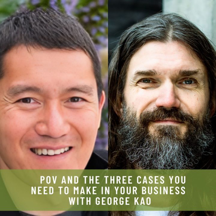 GEORGE KAO - POV & THE 3 CASES