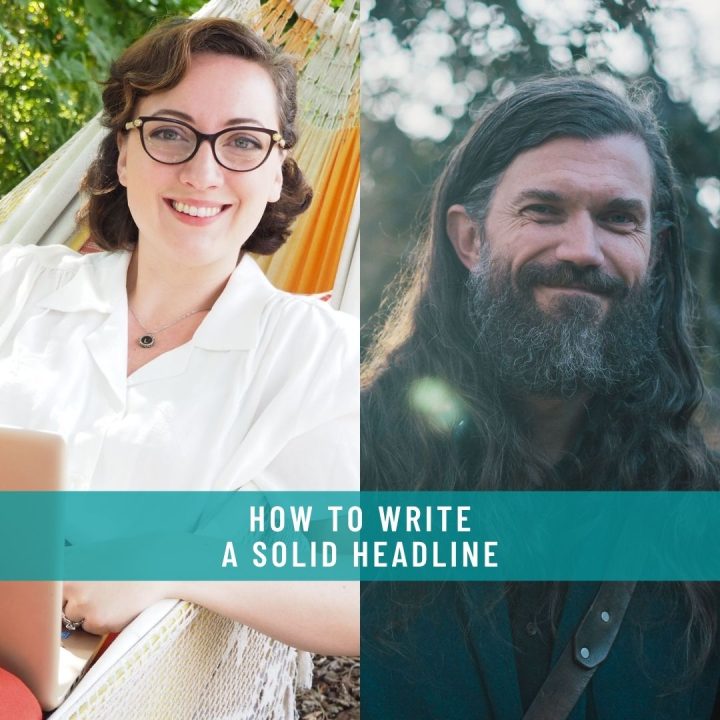 HOW TO WRITE A SOLID HEADLINE