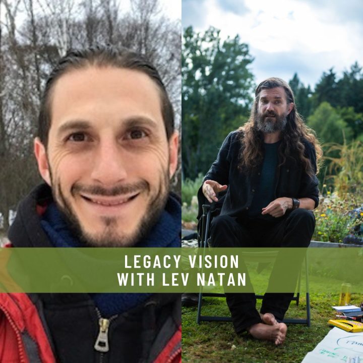 LEGACY VISION WITH LEV NATAN